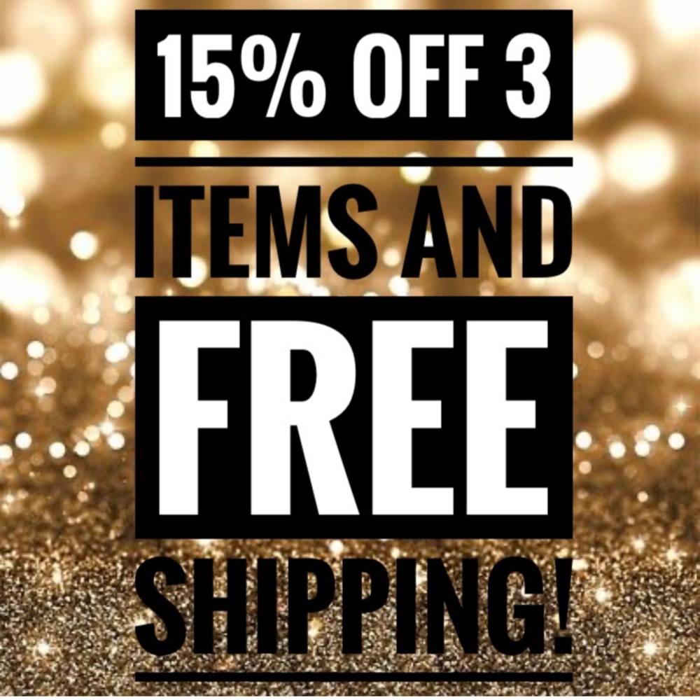 Free shipping plus 15% off 3 items or more